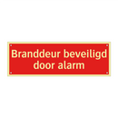 Branddeur beveiligd door alarm