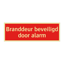 Branddeur beveiligd door alarm