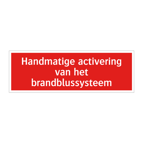 Handmatige activering van het brandblussysteem