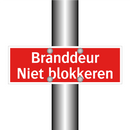 Branddeur - Niet blokkeren