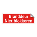 Branddeur - Niet blokkeren