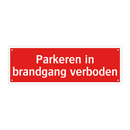 Parkeren in brandgang verboden