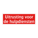 Uitrusting voor de hulpdiensten
