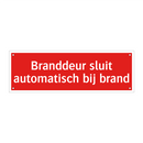 Branddeur sluit automatisch bij brand