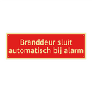 Branddeur sluit automatisch bij alarm