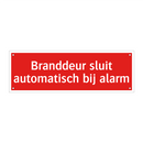 Branddeur sluit automatisch bij alarm