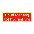 Houd toegang tot hydrant vrij