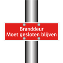 Branddeur - Moet gesloten blijven