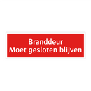 Branddeur - Moet gesloten blijven