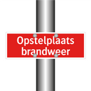 Opstelplaats brandweer