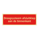 Droogsysteem afsluitklep aan de binnenkant