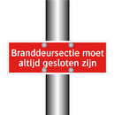 Branddeursectie moet altijd gesloten zijn