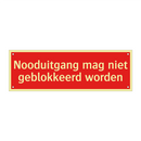 Nooduitgang mag niet geblokkeerd worden