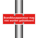 Brandblusapparatuur mag niet worden geblokkeerd