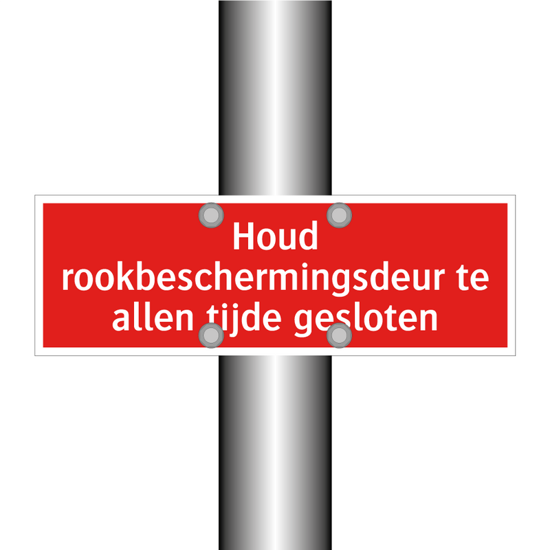 Houd rookbeschermingsdeur te allen tijde gesloten