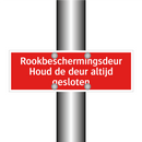 Rookbeschermingsdeur Houd de deur altijd gesloten