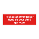 Rookbeschermingsdeur Houd de deur altijd gesloten