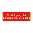 Nooduitgang niet parkeren voor de ingang
