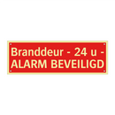 Branddeur - 24 u - ALARM BEVEILIGD