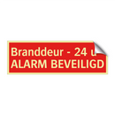 Branddeur - 24 u - ALARM BEVEILIGD