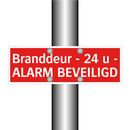 Branddeur - 24 u - ALARM BEVEILIGD