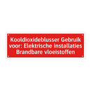 Kooldioxideblusser Gebruik voor: Elektrische installaties Brandbare /.../