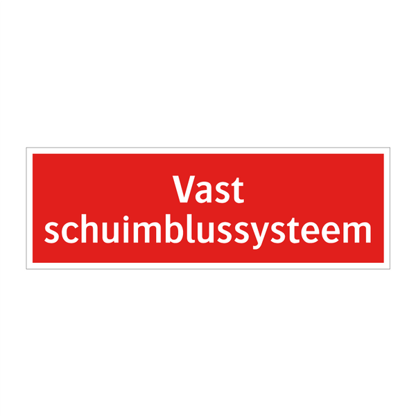 Vast schuimblussysteem