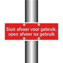 Sluit afvoer voor gebruik, open afvoer na gebruik