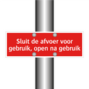 Sluit de afvoer voor gebruik, open na gebruik