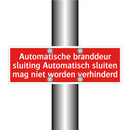 Automatische branddeur sluiting Automatisch sluiten mag niet /.../