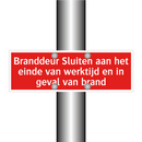 Branddeur Sluiten aan het einde van werktijd en in geval van /.../