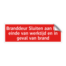 Branddeur Sluiten aan het einde van werktijd en in geval van /.../