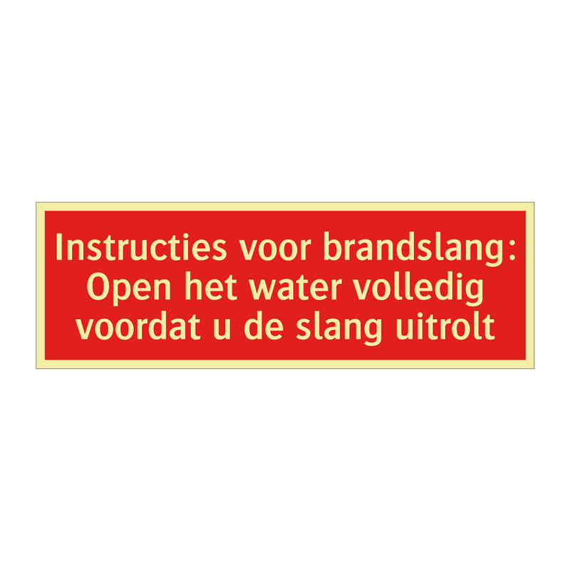 Instructies voor brandslang: Open het water volledig voordat /.../
