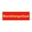 Brandslanguitlaat