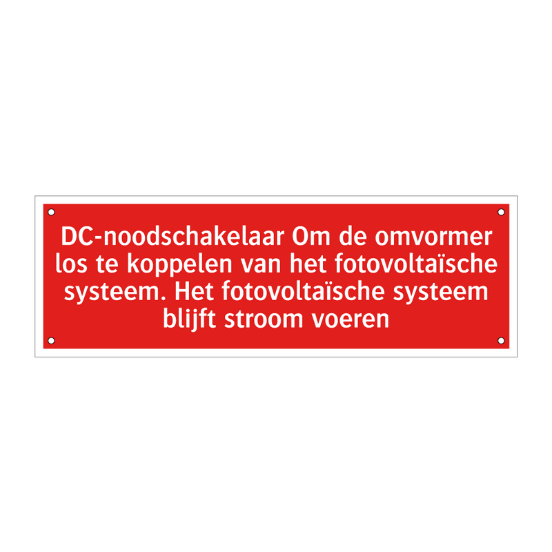 DC-noodschakelaar Om de omvormer los te koppelen van het fotovoltaïsche /.../