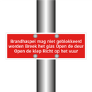 Brandhaspel mag niet geblokkeerd worden Breek het glas Open /.../