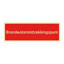 Brandwateronttrekkingspunt