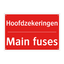 Hoofdzekeringen - Main fuses