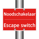 Noodschakelaar - Escape switch