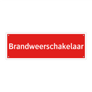 Brandweerschakelaar