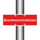 Brandweerschakelaar