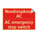 Noodstopknop AC - AC emergency stop switch