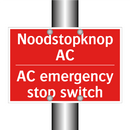 Noodstopknop AC - AC emergency stop switch