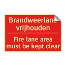 Brandweerlane vrijhouden - Fire lane area must be kept clear