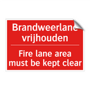 Brandweerlane vrijhouden - Fire lane area must be kept clear