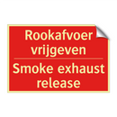 Rookafvoer vrijgeven - Smoke exhaust release