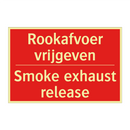 Rookafvoer vrijgeven - Smoke exhaust release