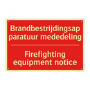 Brandbestrijdingsapparatuur mededeling - Firefighting equipment notice