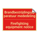 Brandbestrijdingsapparatuur mededeling - Firefighting equipment notice