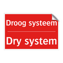 Droog systeem - Dry system